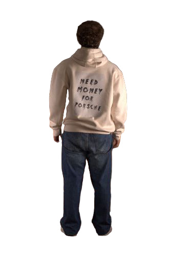 Hoodie Need Money for Porsche - Gas